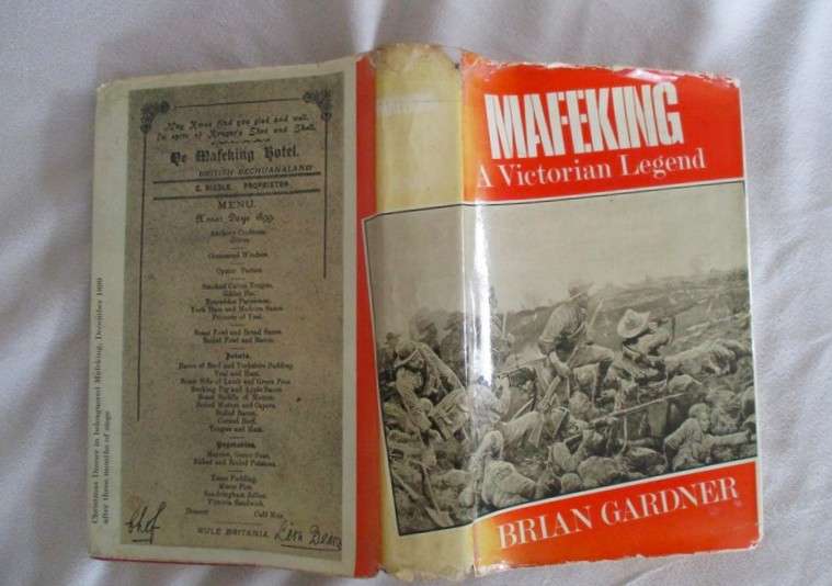 1966 First edition - Mafeking A Victorian Legend