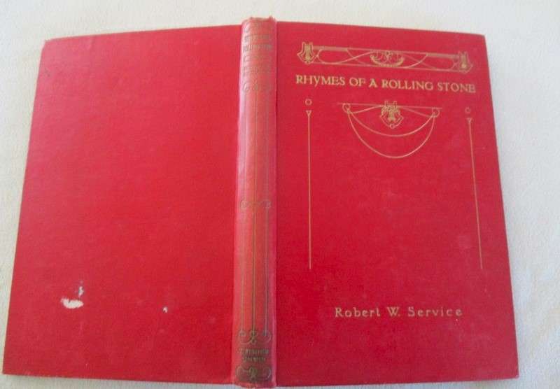 1916 - Rhymes of a Rolling Stone - Robert w. Service
