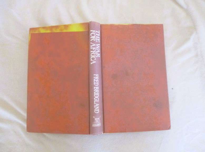 The War for Africa by Fred Bridgland - hard cover plus dust cover
