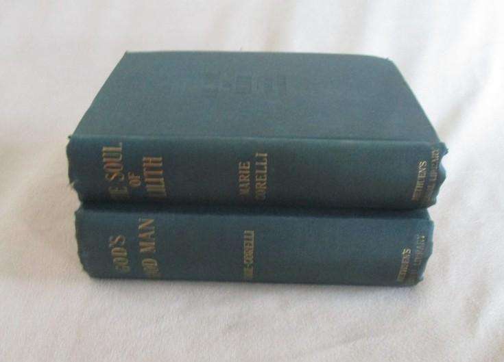 1903 & 1904 - Two antique books by Marie Corelli - The Soul of Lilith and God's Good Man