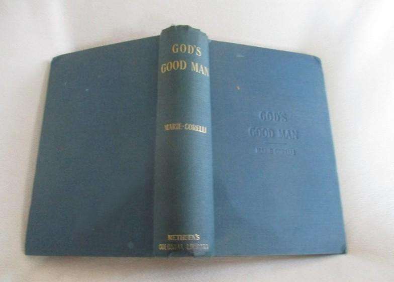1903 & 1904 - Two antique books by Marie Corelli - The Soul of Lilith and God's Good Man