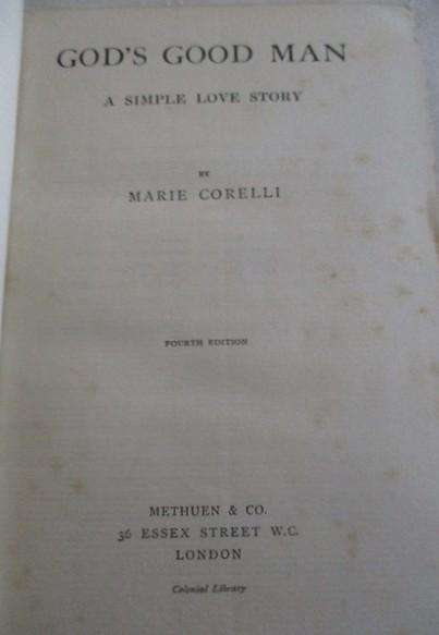 1903 & 1904 - Two antique books by Marie Corelli - The Soul of Lilith and God's Good Man