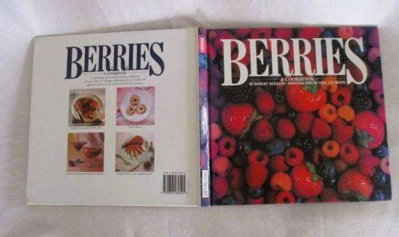 Healthy hard cover cookbook (sweet& savoury recipes) Berries - a Cookbook - beautifully illustrated
