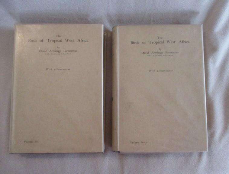 Two large, valuable First editions - The Birds of Tropical West Africa by David Armitage Bannerman