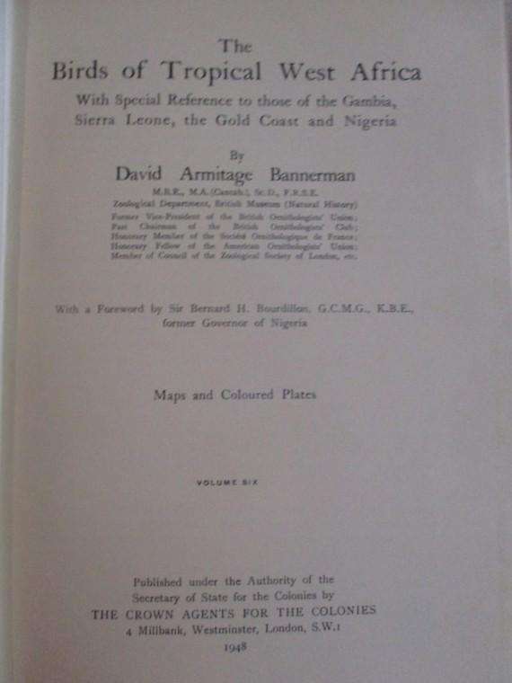 Two large, valuable First editions - The Birds of Tropical West Africa by David Armitage Bannerman