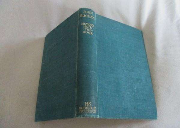 Autobiography of John Buchan - Memory Hold-the-Door