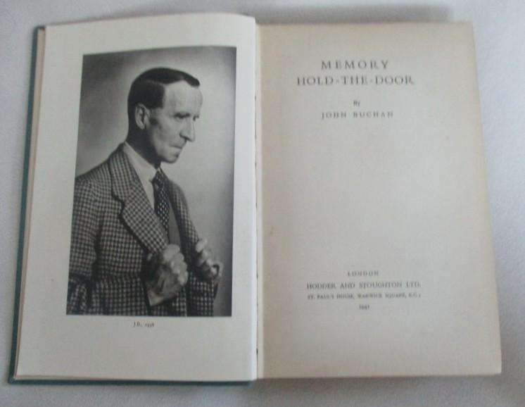 Autobiography of John Buchan - Memory Hold-the-Door