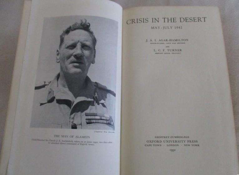1st edition prepared by the Union of SA War Histories Section -Crisis in the Desert May-July 1942