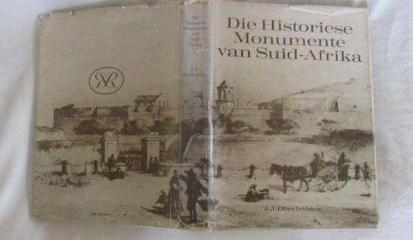 Die Historiese Monumente van Suid Afrika deur J.J. Oberholster - groot hardeband met stofomslag