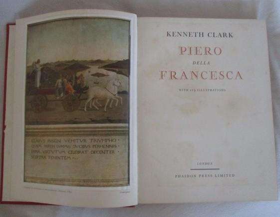 Very rare 1951 edition - Piero Della Francesca by Kenneth Clark