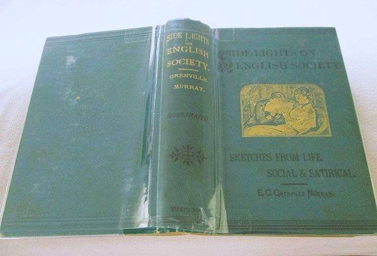 1889 - lovely old Victorian book dedicated to Queen Victoria - Side Lights on English Society