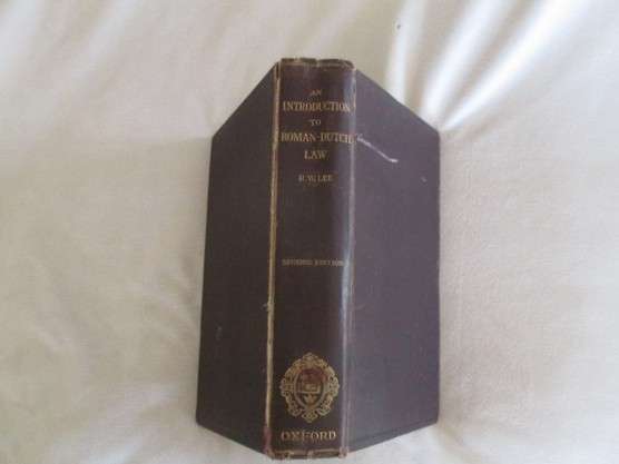 1925 - An Introduction to Roman-Dutch Law by R.W. Lee