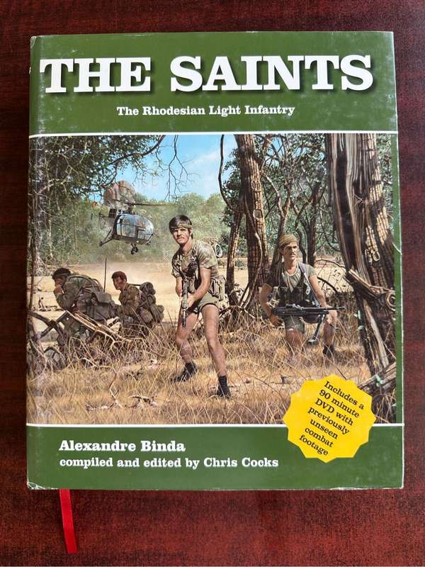 the Rhodesian War: The Saints - The Rhodesian Light Infantry. Book i