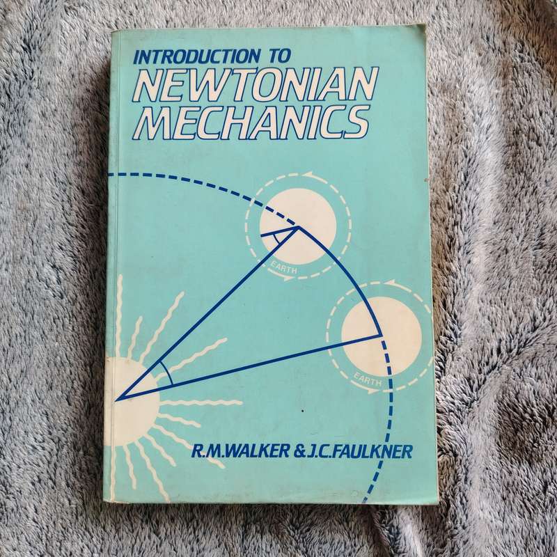 NEWTONIAN MECHANICS