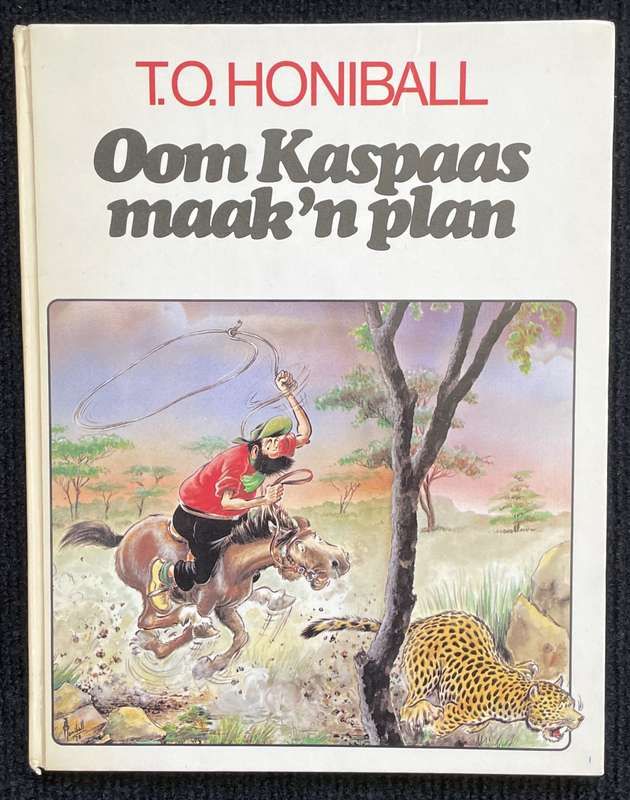 T O HONIBALL - OOM KASPAAS MAAK N PLAN - HARD COVER BOOK