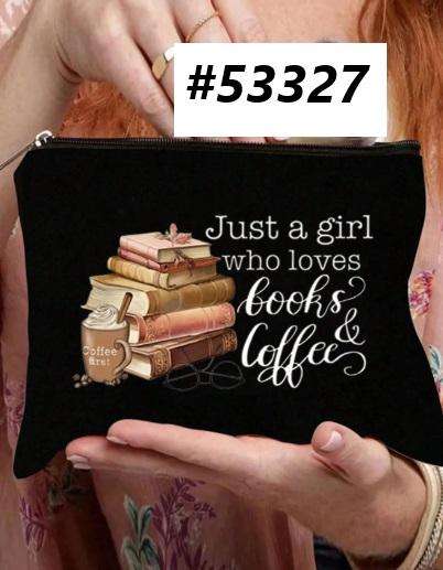 Pencil case / Art bag / Journal pouch - Just a girl who loves books and coffee