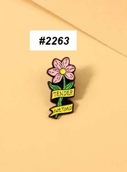 Enamel pin - Tender not timid