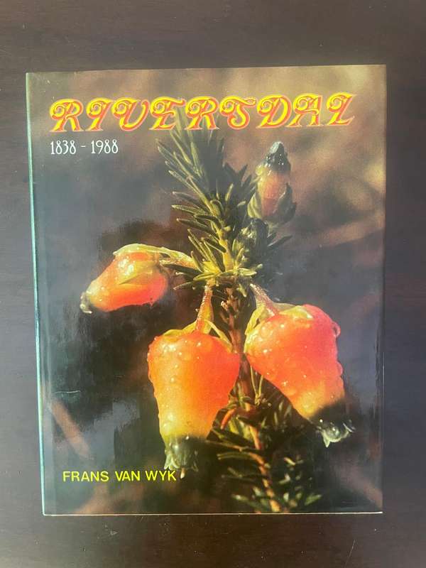 RIVERSDAL 1938-1988 deur Frans van Wyk