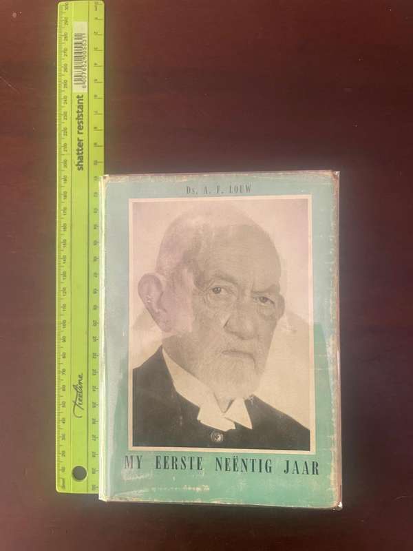 MY EERSTE NEëNTIG JAAR-Ds. A.F. Louw