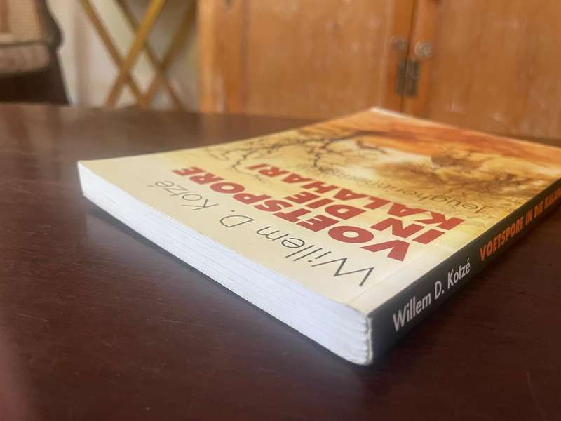 VOETSPORTE IN DIE KALAHARI, Jeugherinneringe deur Willem D. Kotzé