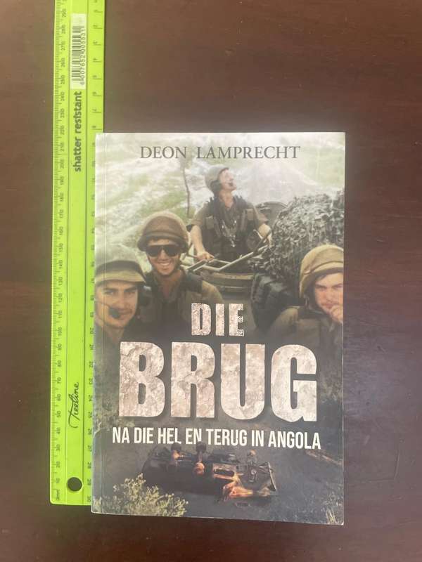 DIE BRUG, Na die hel en terug in Angola, deur Deon Lamprecht