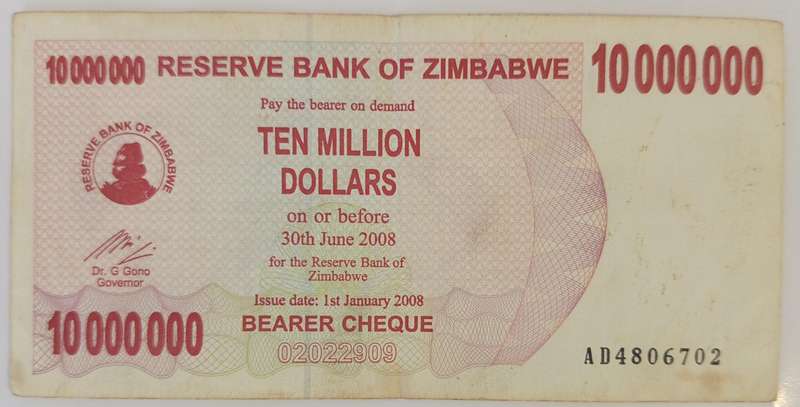 ZIMBABWE $10 MILLION BEARERS CHEQUE