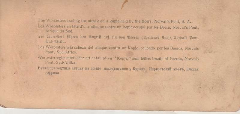 BOER WAR STEREOSCOPE THE WORCESTERS LEADING THE ATTACK ON A KOPJE HELD BY BOERS NORVAL PONT SA