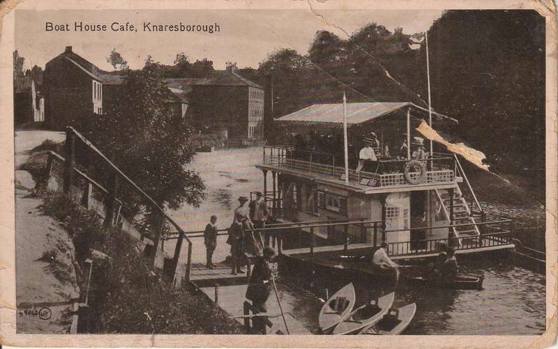 USED POST CARD BOAT HOUSE CAFE KNARESBOROUGH 1916