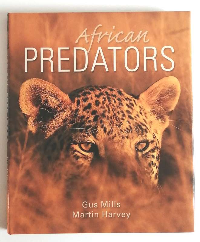 African Predators  Gus Mills Martin Harvey