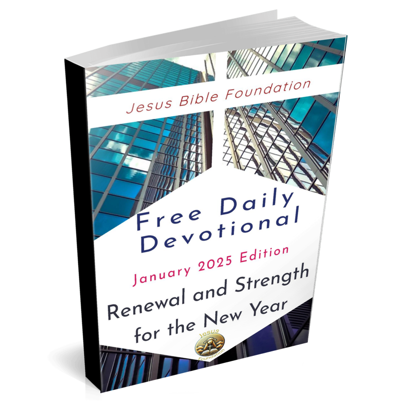 Free Daily Devotional January 2025 Edition: Renewal and Strength for the New Year  (eBook)