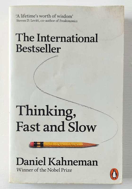 Thinking Fast and Slow - Daniel Kahneman (Paperback)