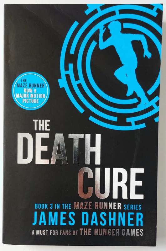 The Death Cure - James Dashner. Maze Runner Book 3 (Paperback)