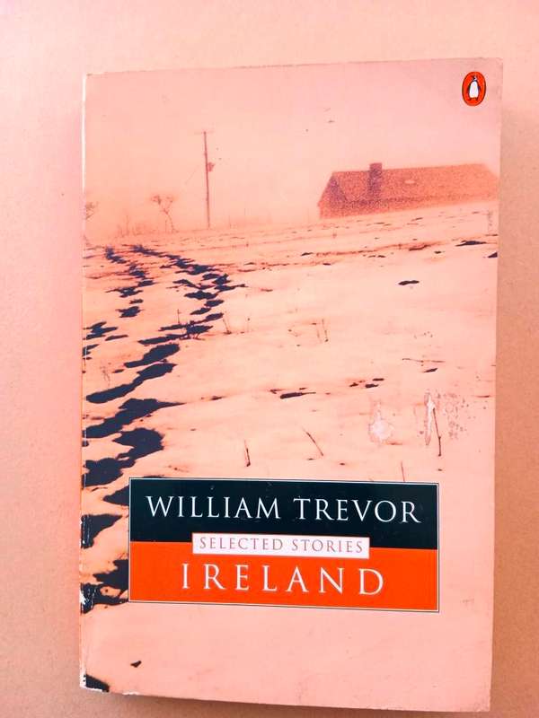 Ireland - Selected Stories, William Trevor