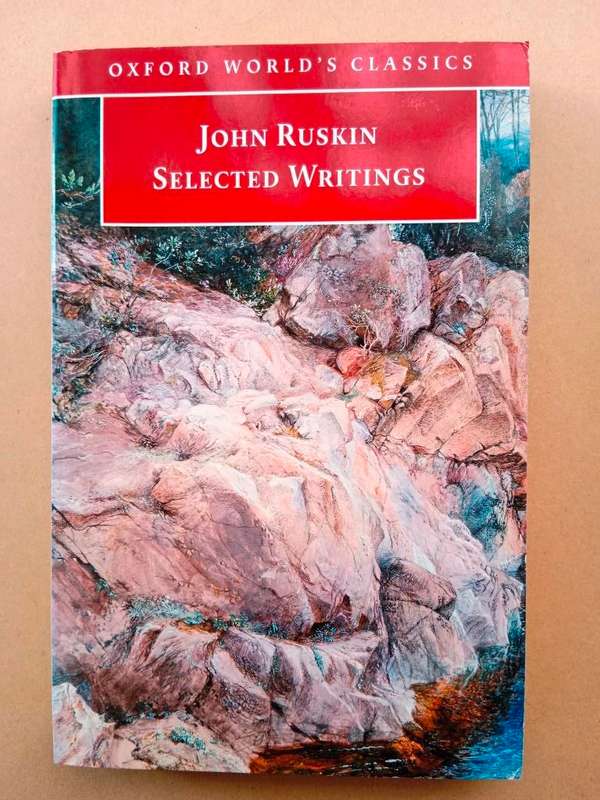 Selected Writings, John Ruskin