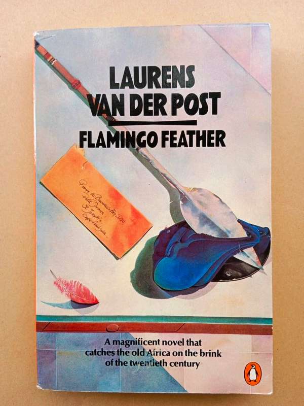 Flamingo Feather, Laurens van der Post