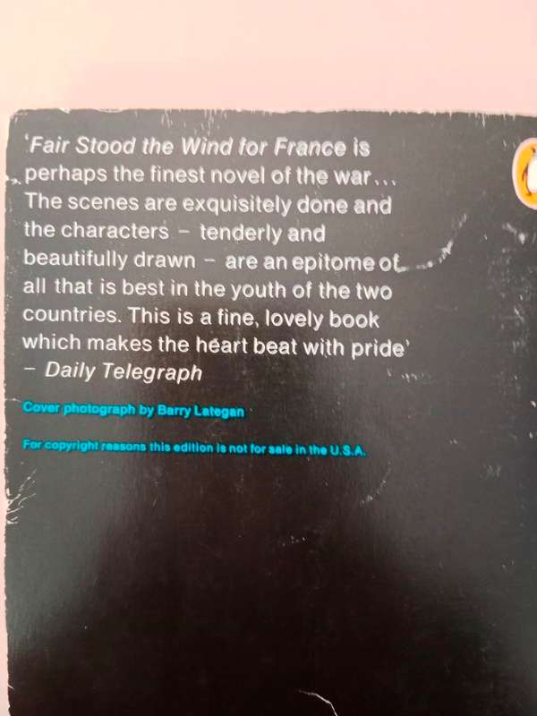 Fair Stood the Wind for France, H.E. Bates