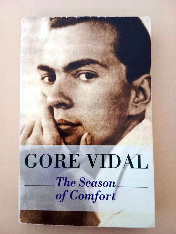 The Season of Comfort, Gore Vidal