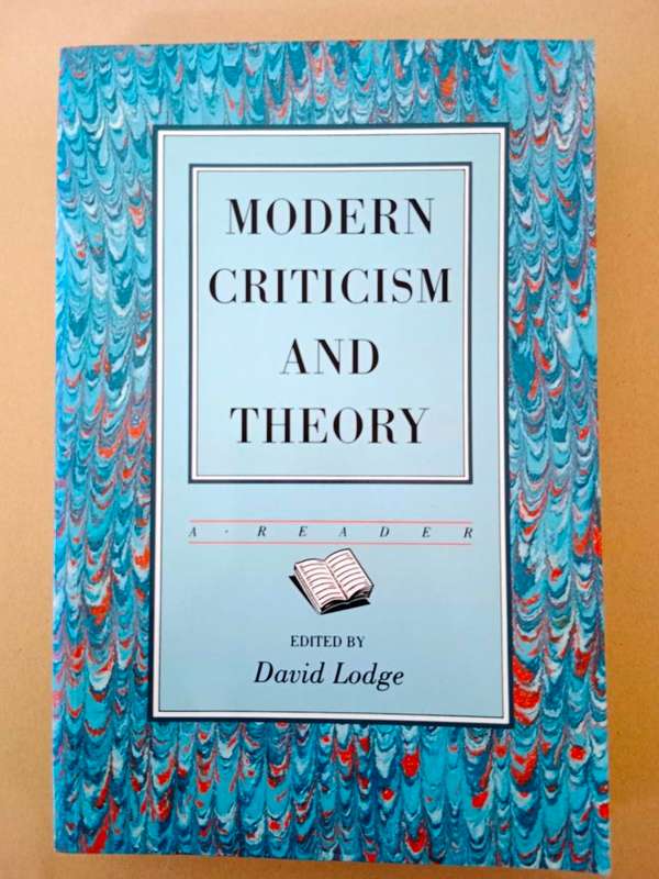 Modern Criticism and Theory, ed. David Lodge