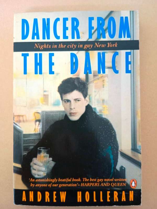 Dancer from the Dance, Andrew Holleran