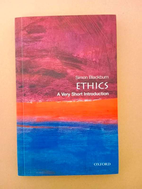 Ethics - A Very Short Introduction, Simon Blackburn