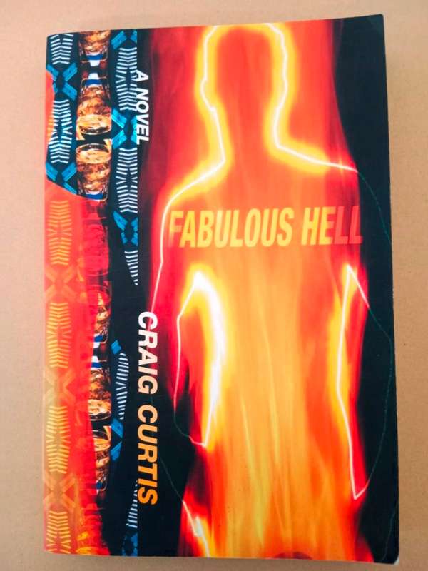 Fabulous Hell, Craig Curtis