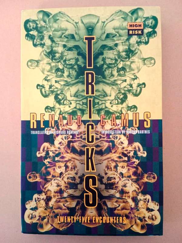 Tricks, Renaud Camus