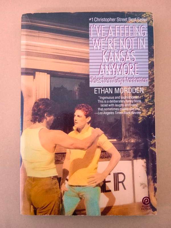 I've a Feeling We're Not in Kansas Anymore, Ethan Mordden