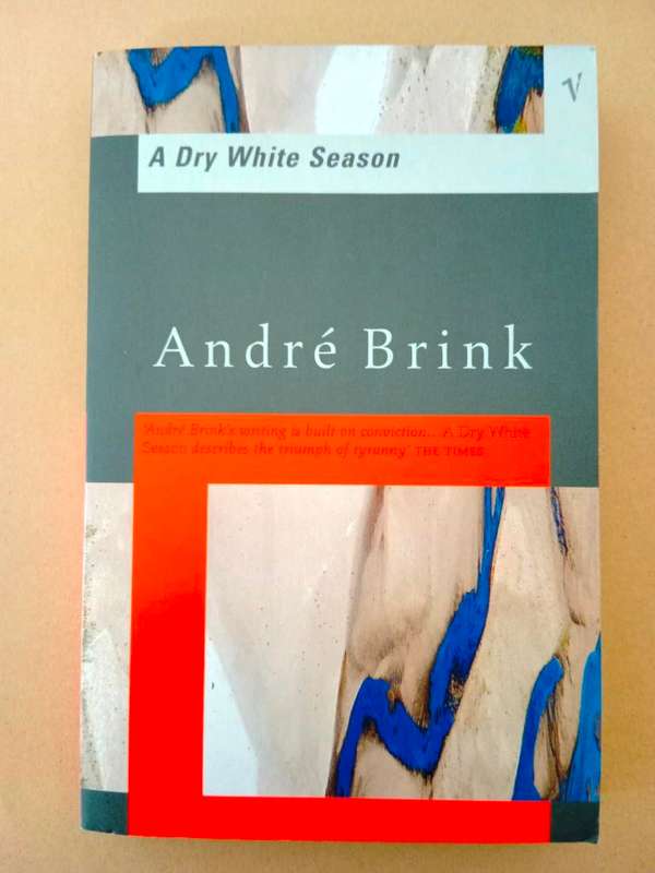 A Dry White Season, André Brink