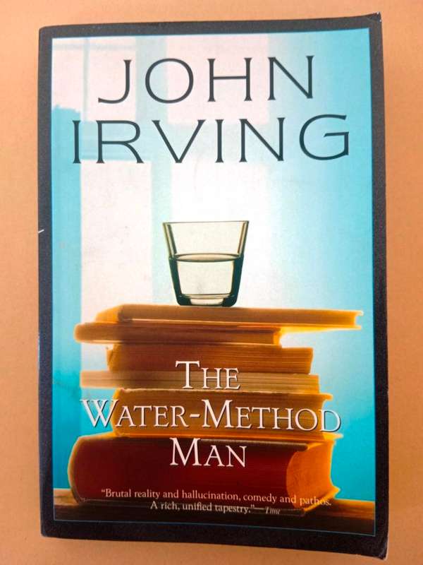The Water-Method Man, John Irving