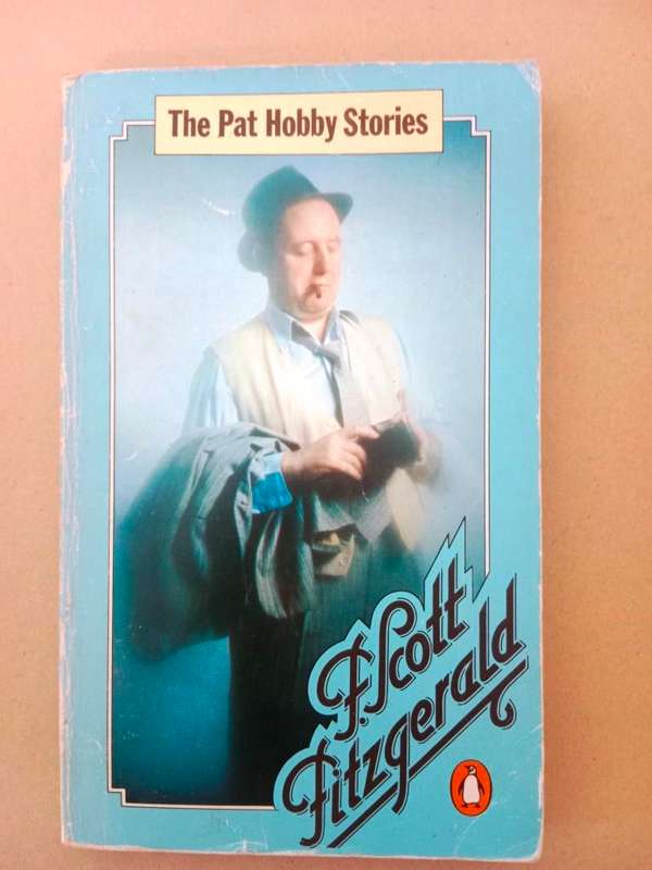 The Pat Hobby Stories (vol. 3), F. Scott Fitzgerald