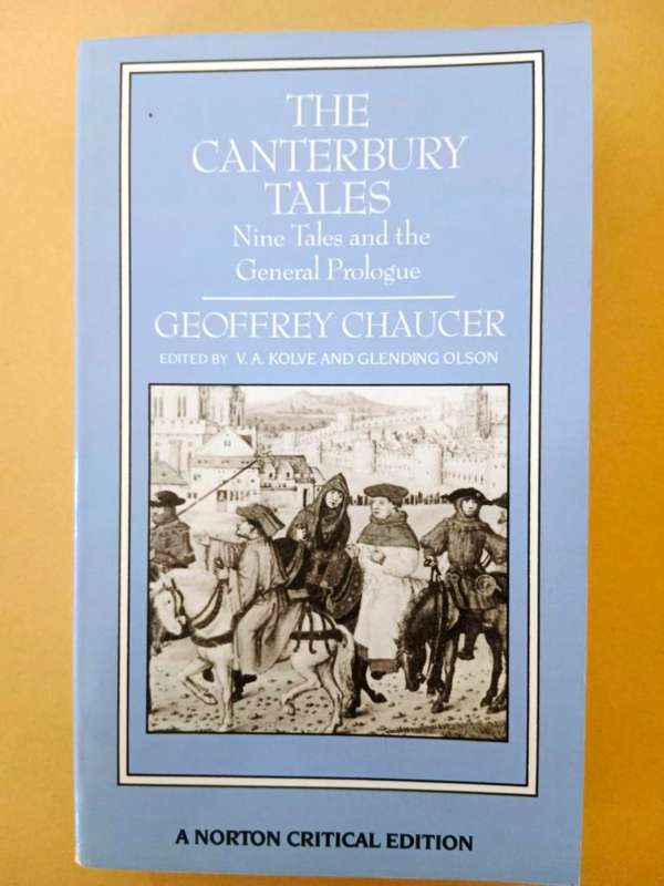 The Canterbury Tales, Geoffrey Chaucer [Norton Critical edition]