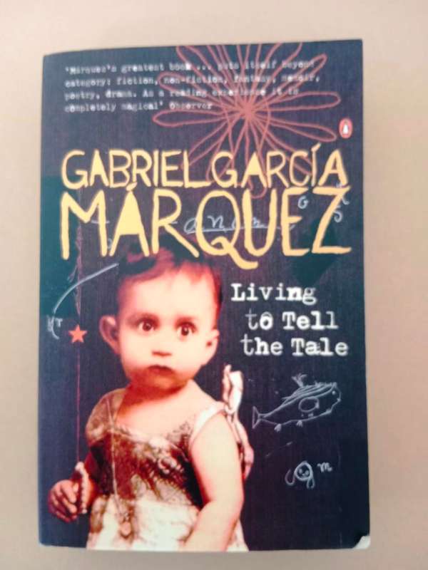 Living to Tell the Tale, Gabriel García Márquez