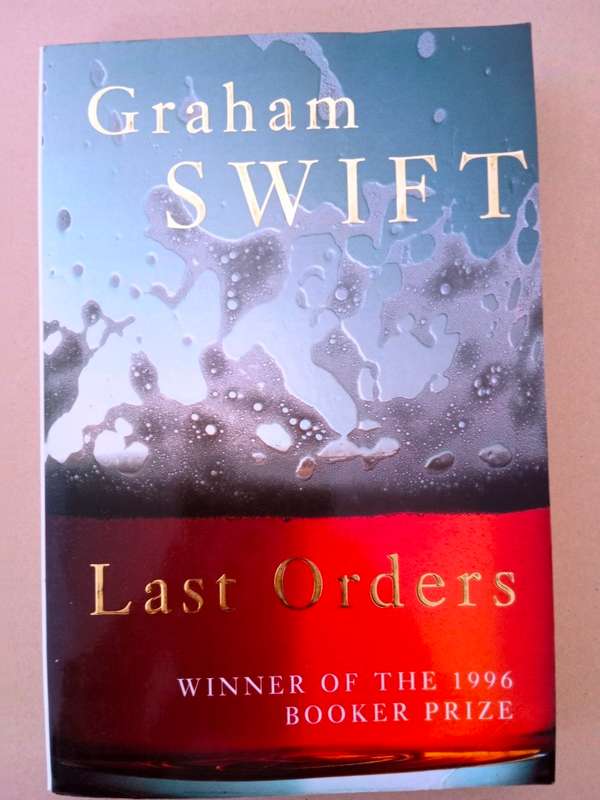 Last Orders, Graham Swift