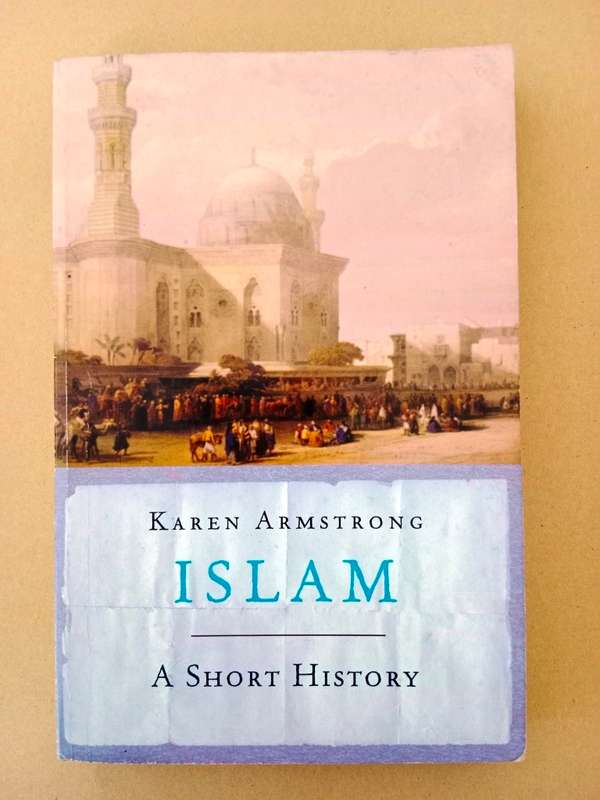 Islam - A Short History, Karen Armstrong